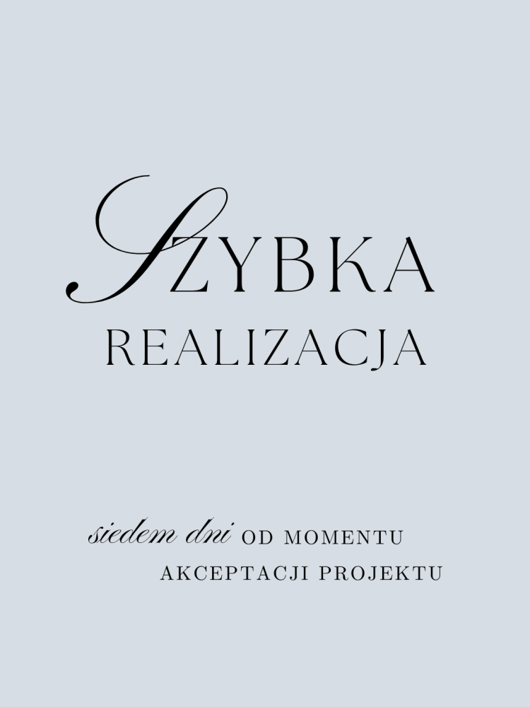 Szybka realizacja